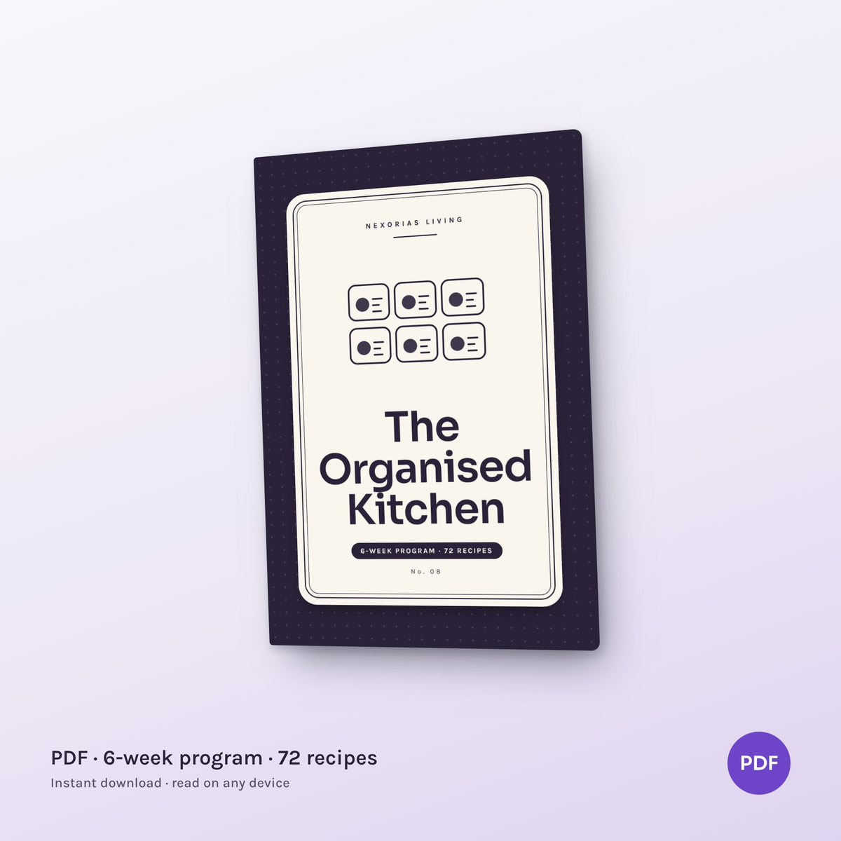 The Organised Kitchen: A 6-Week System — digital PDF